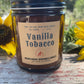 Vanilla Tobacco (8 oz.) - Small Wood Wick Candle