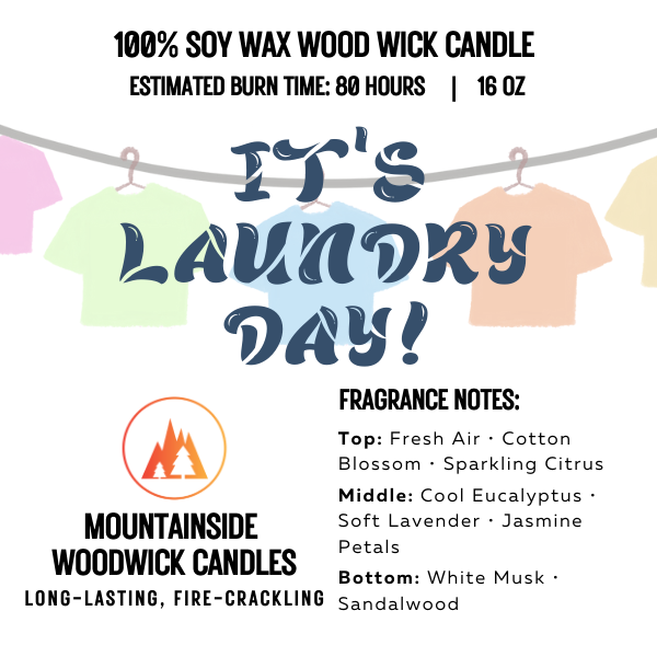 It's Laundry Day! (16 oz.) - Large Wood Wick Candle